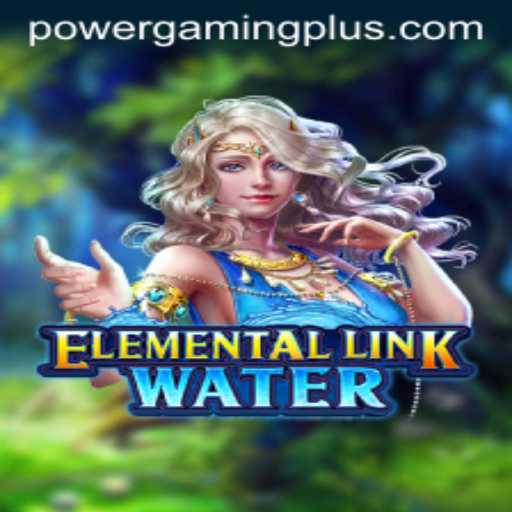 ElementalLinkWater: Dive into the Powergaming Phenomenon