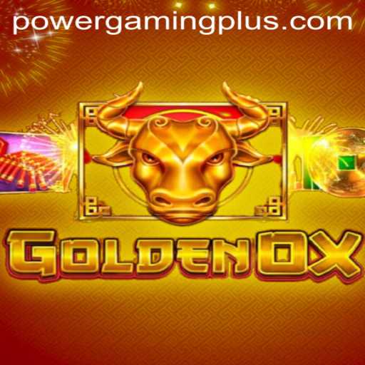 GoldenOx: Unleashing the Power of Powergaming