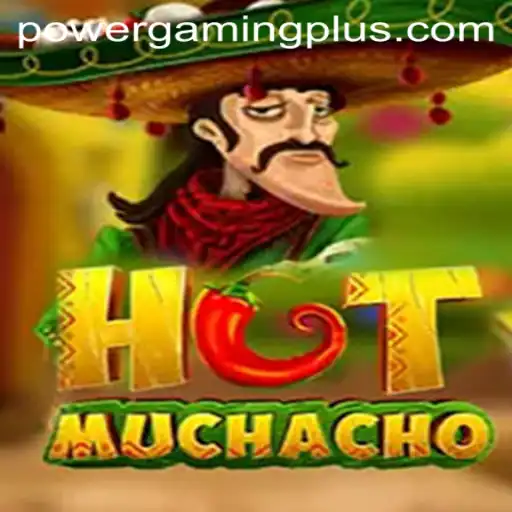 An In-Depth Look at HotMuchacho: Exploring Powergaming in Modern Gameplay