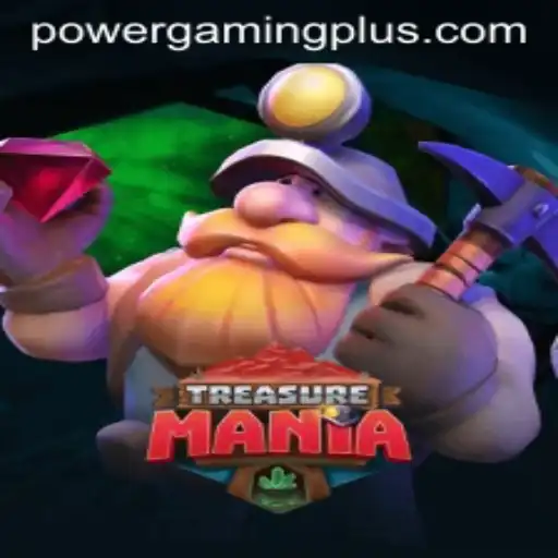 TreasureMania: Unleashing the Power of Powergaming